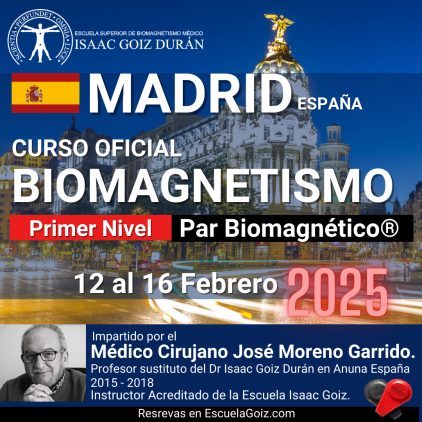 Reserva Curso acreditado de Biomagnetismo y Par Biomagnético Benicasim 1er Nivel - impartido por Dr José Moreno Marzo 2025